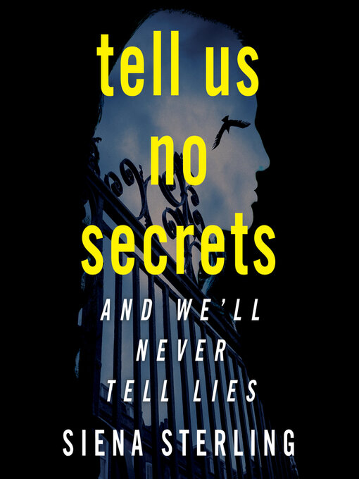 Title details for Tell Us No Secrets by Siena Sterling - Available